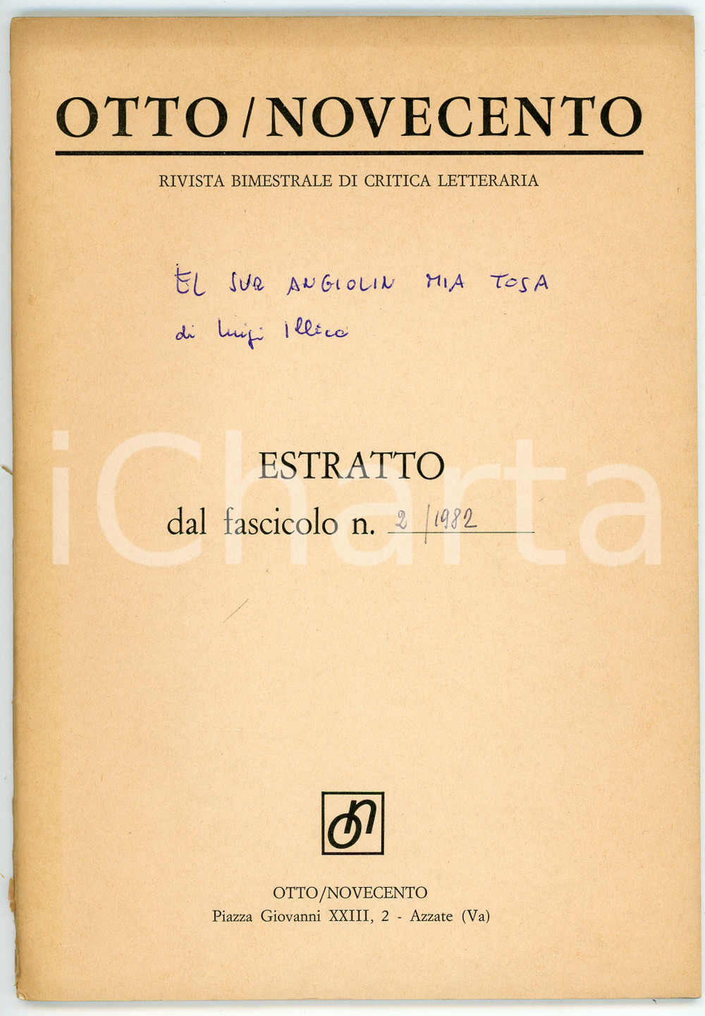Libro, pubblicazione d epoca 1982 Luigi ILLICA El sur Angiolin mia tosa TEATRO DIALETTALE MILANESE 1