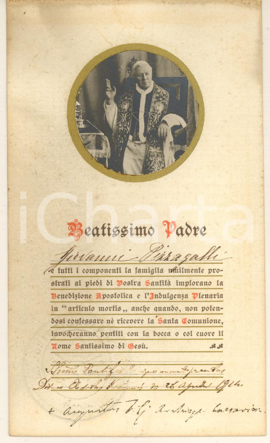Documento originale, autentico 1914 Papa PIO X  Attestato di benedizione PIZZAGALLI con foto 1