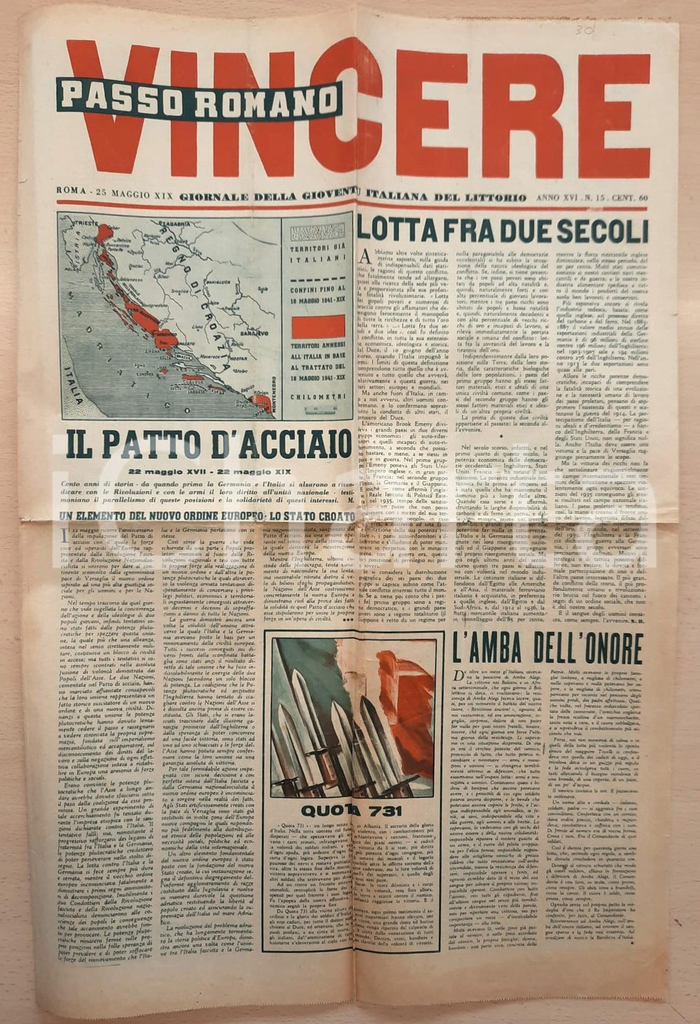 Giornale, rivista storica 1941 WW2 VINCERE. PASSO ROMANO Patto d Acciaio  Stato Croato Giornale GIL 1