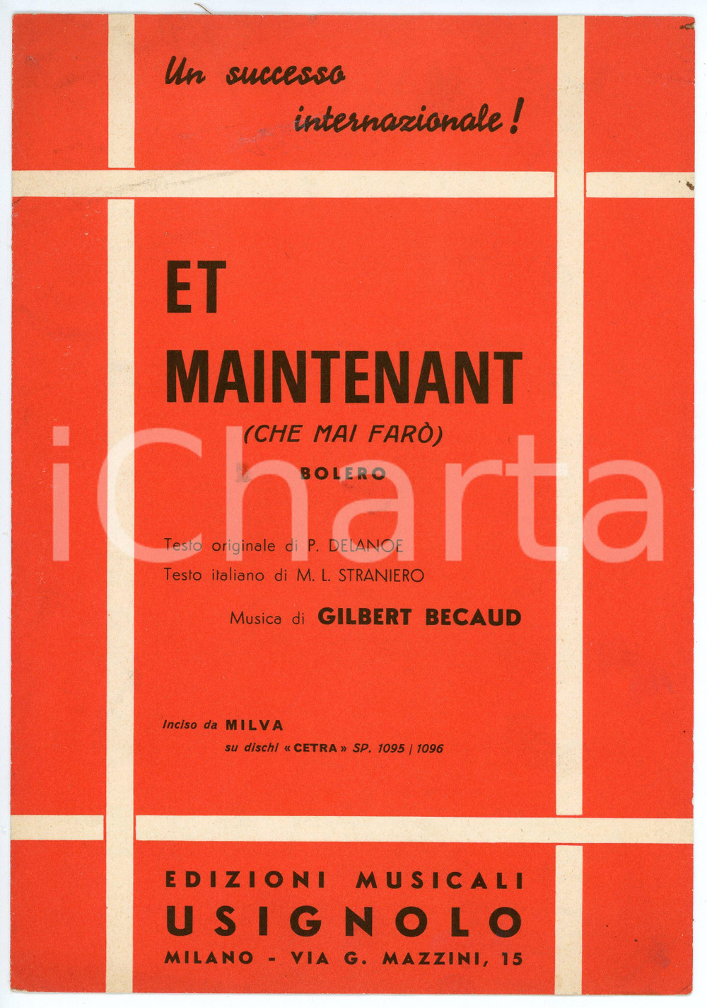 Oggetto da collezione cartaceo 1962 MILVA Gilbert BECAUD Et maintenant  Che mai farò  Spartito Ed. USIGNOLO 1