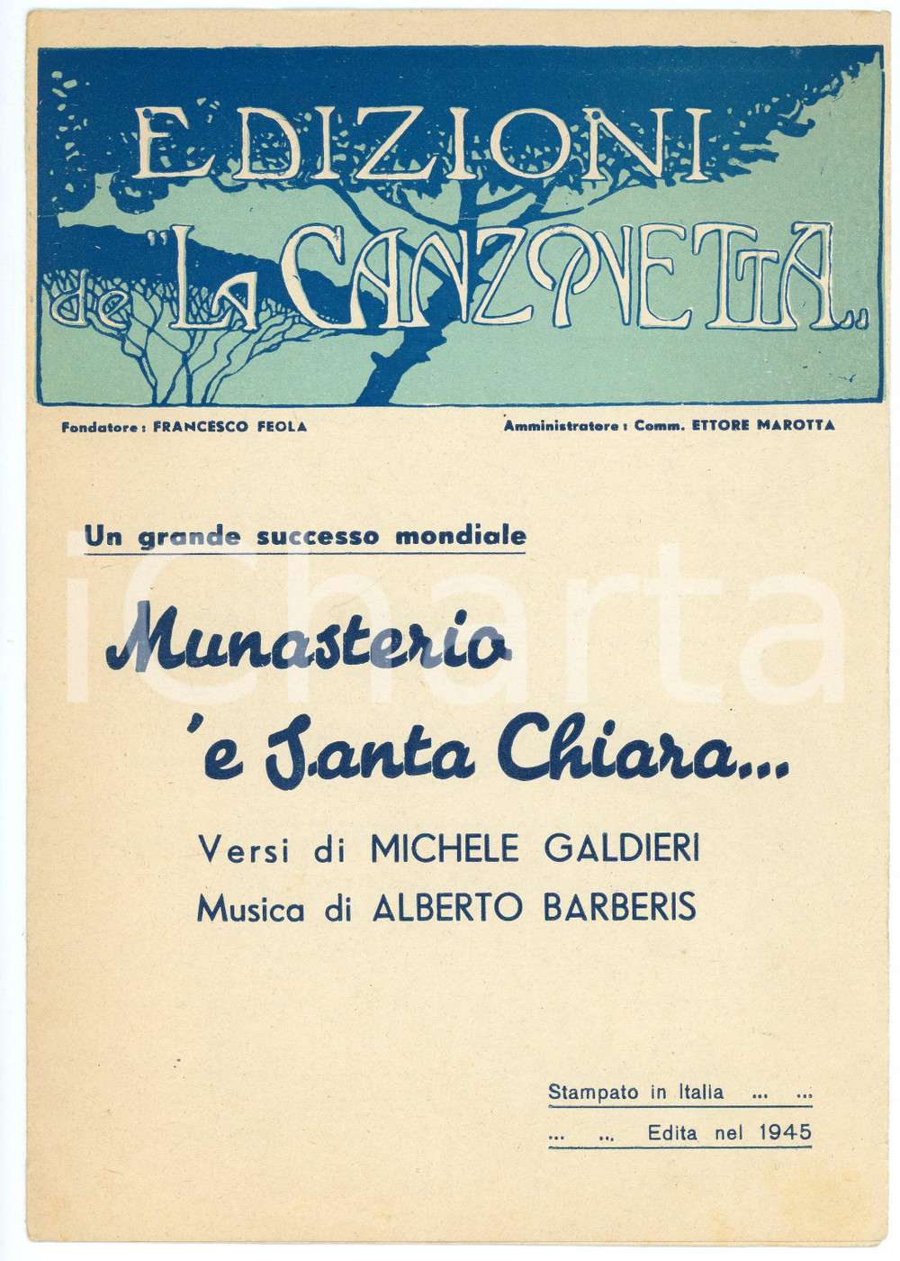 Oggetto da collezione cartaceo 1945 GALDIERI  BARBERIS Munasterio  e Santa Chiara  Spartito Ed. LA CANZONETTA 1