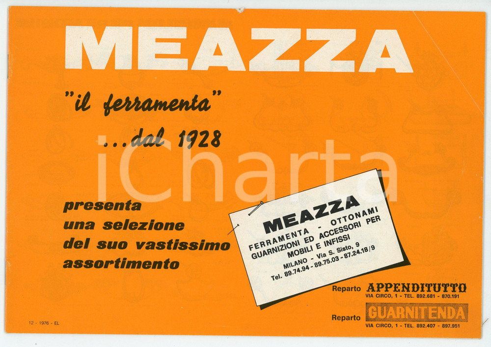 Materiale pubblicitario d’epoca 1976 MILANO Via San Sisto 9 FERRAMENTA MEAZZA Catalogo pubblicitario 1