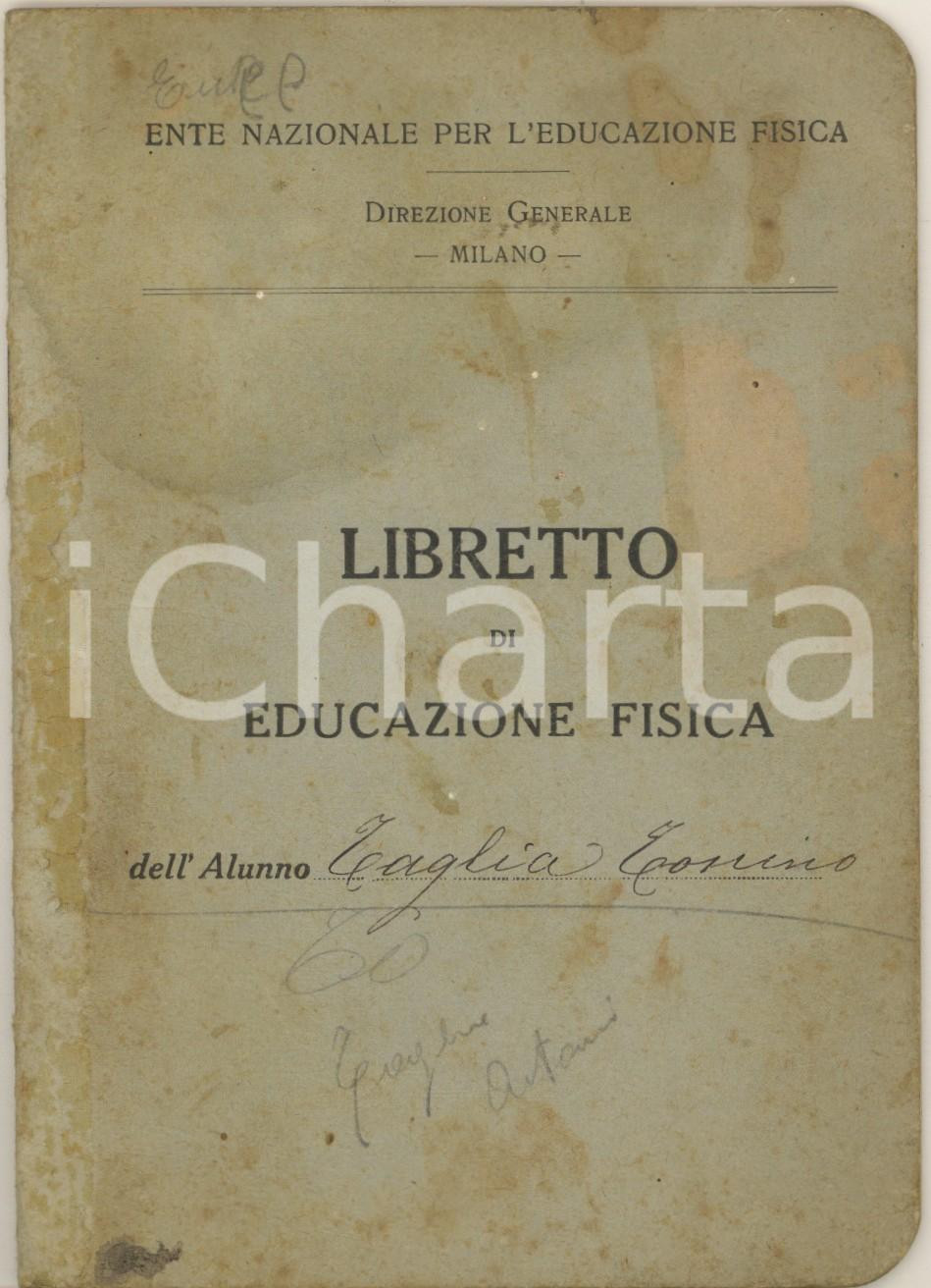 Documento originale, autentico 1923 MILANO Libretto educazione fisica Tonino TAGLIA alunno Opera Card. Ferrari 1