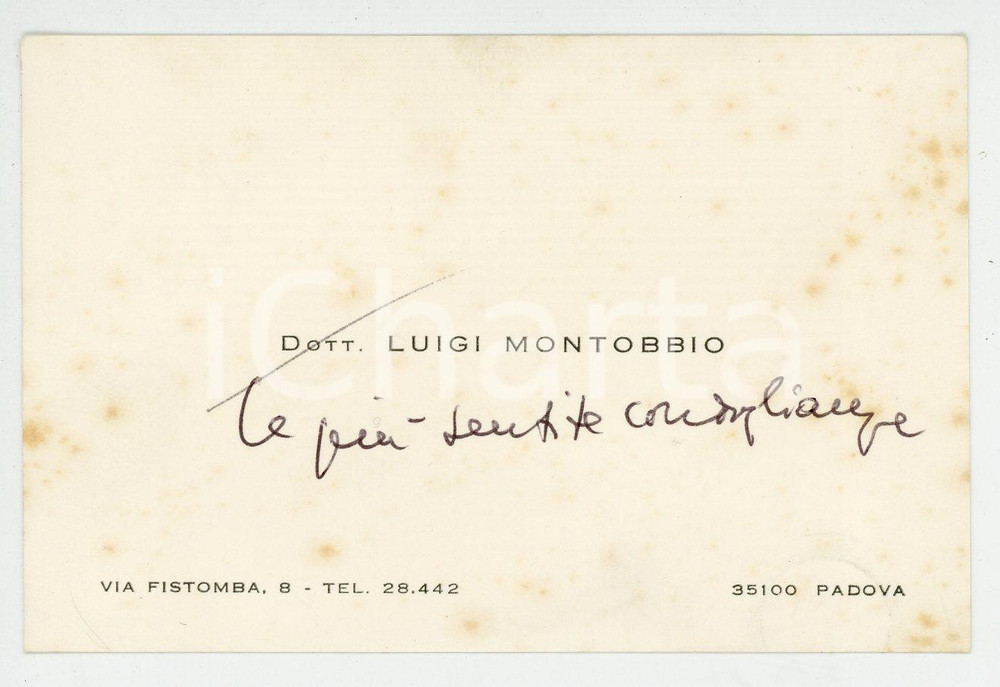 Libro, pubblicazione d epoca 1971 PADOVA Dott. Luigi MONTOBBIO Biglietto di condoglianze AUTOGRAFO 1