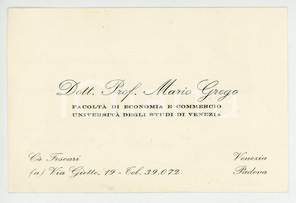 Libro, pubblicazione d epoca 1971 VENEZIA  CA  FOSCARI Dott. Prof. Mario GREGO Biglietto AUTOGRAFO 1