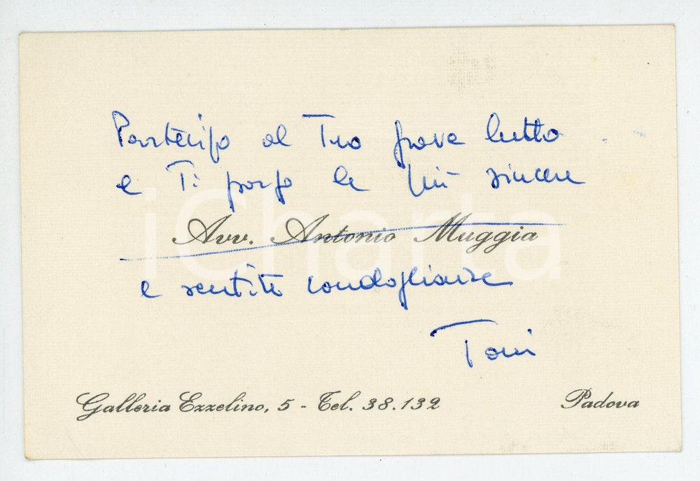 Libro, pubblicazione d epoca 1971 PADOVA Avv. Antonio MUGGIA Biglietto di condoglianze AUTOGRAFO 1