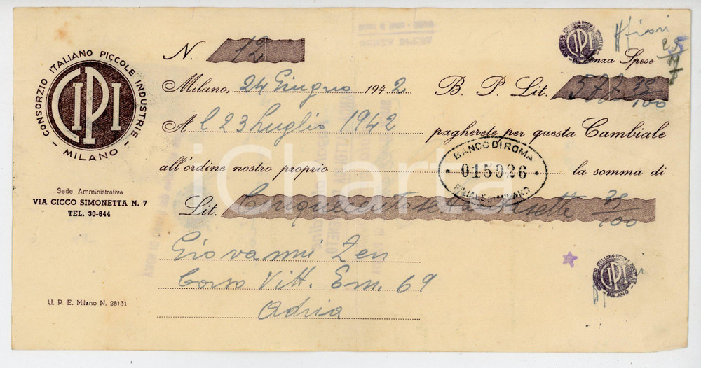 Documento originale, autentico 1942 MILANO  CIPI Consorzio Italiano Piccole Industrie  Cambiale 23x11 cm 1