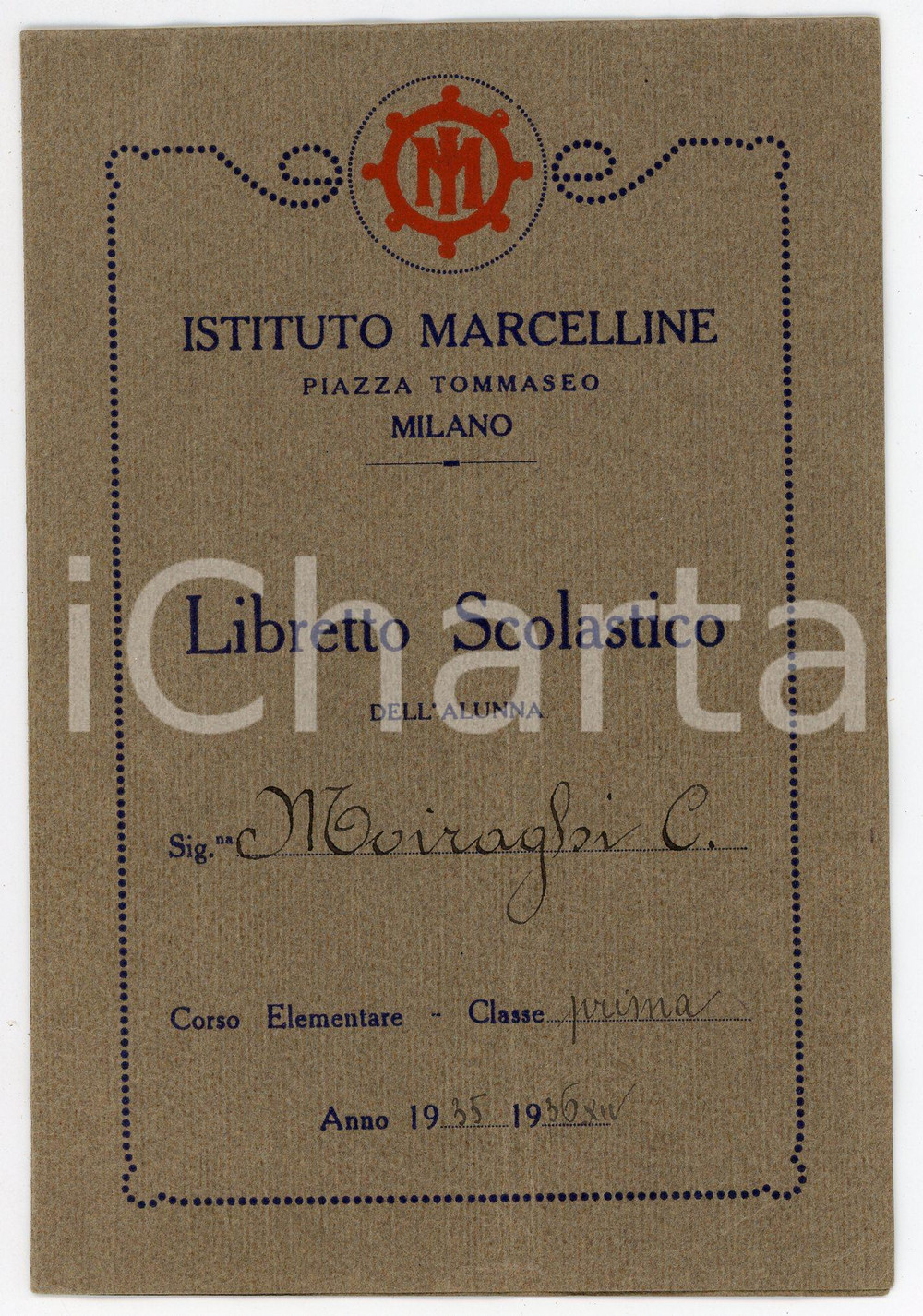 Oggetto da collezione cartaceo 19351936 MILANO Istituto Marcelline  Libretto scolastico Carla MOIRAGHI 1