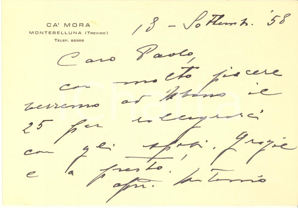 Autografo originale 1958 MONTEBELLUNA TV CA  MORA  Biglietto Antonio MORASSUTTI Autografo 1