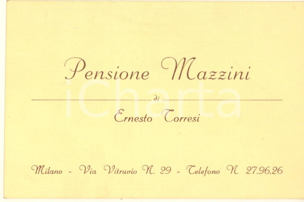 Oggetto da collezione cartaceo 1950 ca MILANO via Vitruvio 29  Pensione MAZZINI di Ernesto Torresi Biglietto 1
