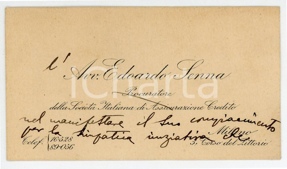 Oggetto da collezione cartaceo 1932 MILANO Avv. Edoardo SENNA Società Assicurazioni Credito Biglietto AUTOGRAFO 1