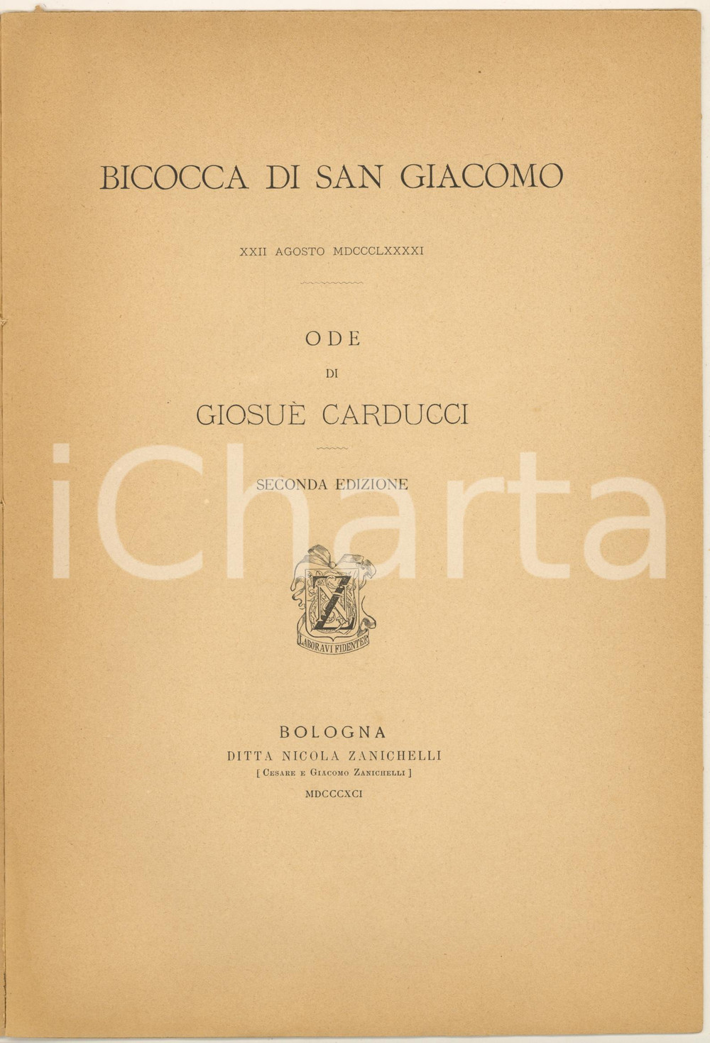 Libro, pubblicazione d epoca 1891 Giosuè CARDUCCI  Bicocca di San Giacomo   Ode Ed. Zanichelli 1 EDIZIONE 1