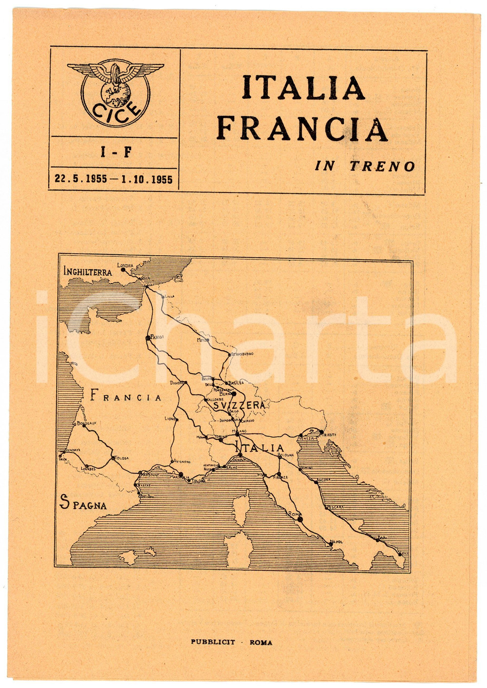 Oggetto da collezione cartaceo 1955 CICE Centre d information Chemins de fer Européns ITALIA  FRANCIA IN TRENO 1