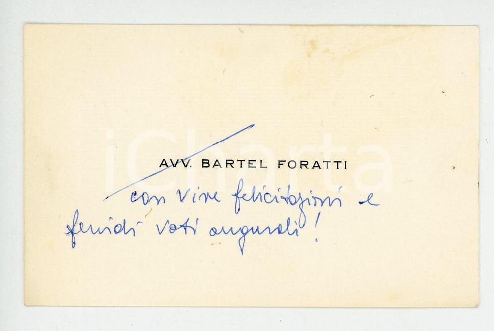Oggetto da collezione cartaceo 1955 ca PADOVA Avv. Bartel FORATTI Biglietto da visita AUTOGRAFO 1
