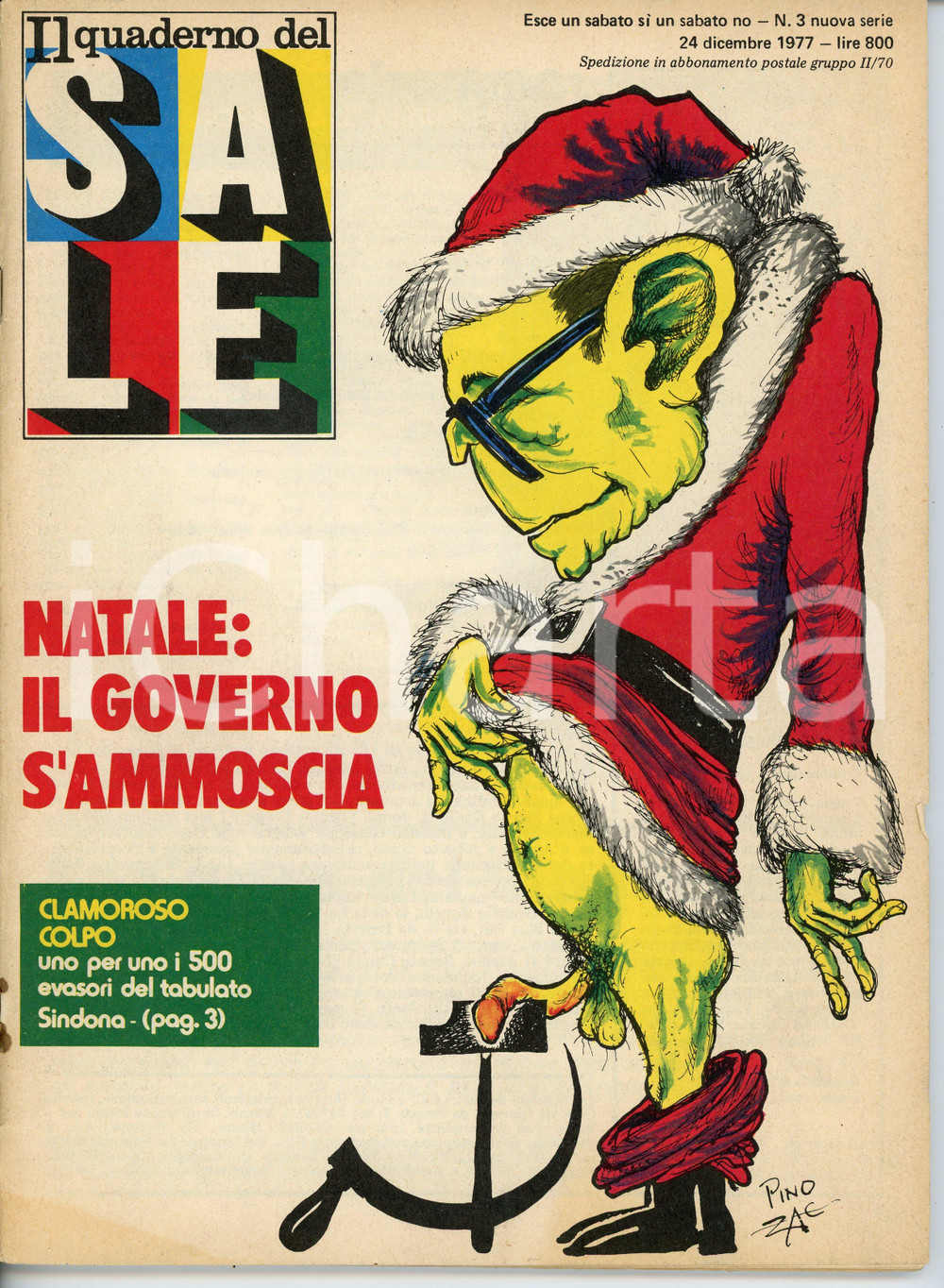 Fotografia d epoca originale 1977 IL QUADERNO DEL SALE Governo ANDREOTTI si ammoscia  Rivista n.3 Pino ZAC 1