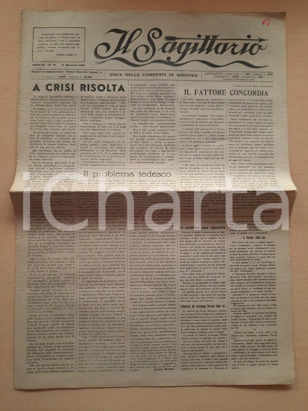 Giornale, rivista storica 1945 SULMONA  IL SAGITTARIO Il problema tedesco  Reduci nei pubblici impieghi 1