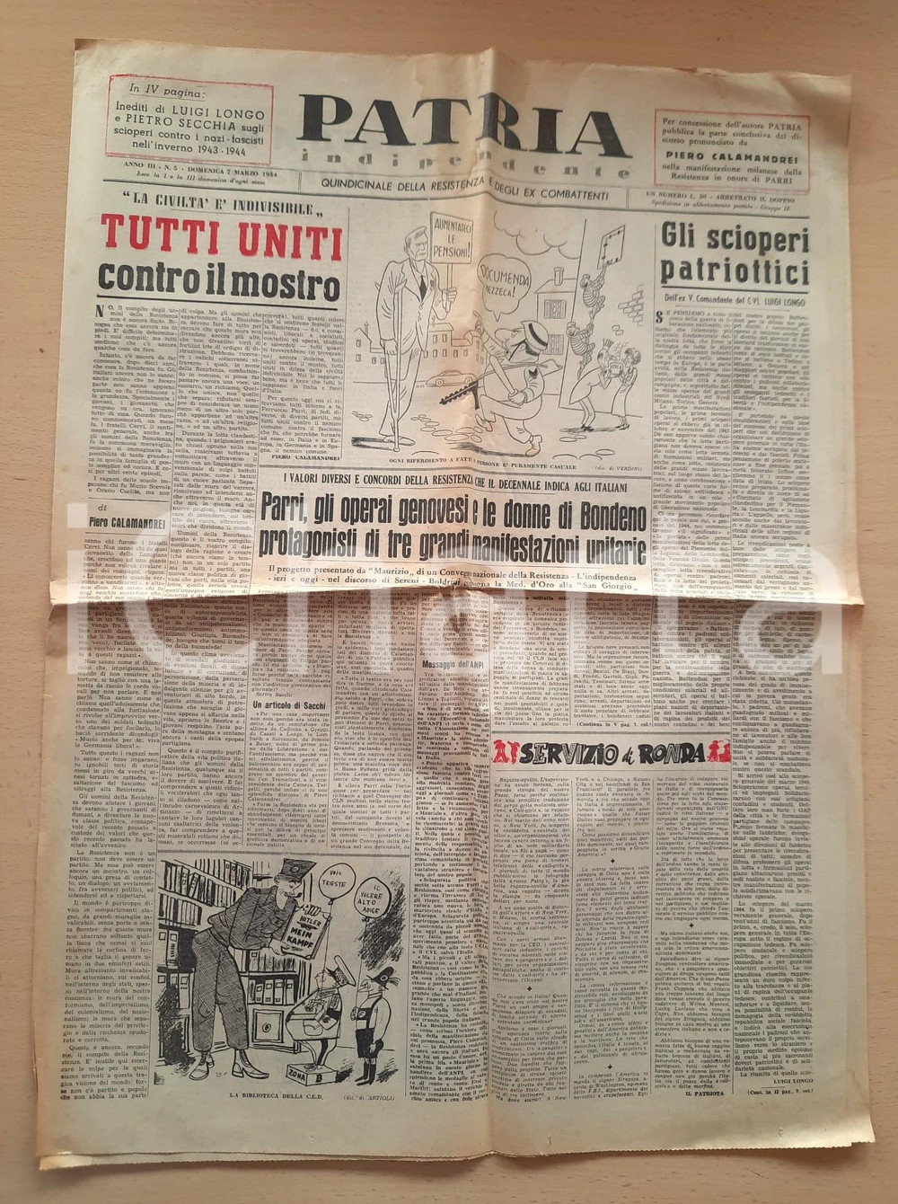 Giornale, rivista storica 1954 PATRIA INDIPENDENTE Piero Calamandrei Tutti uniti contro il mostro 1