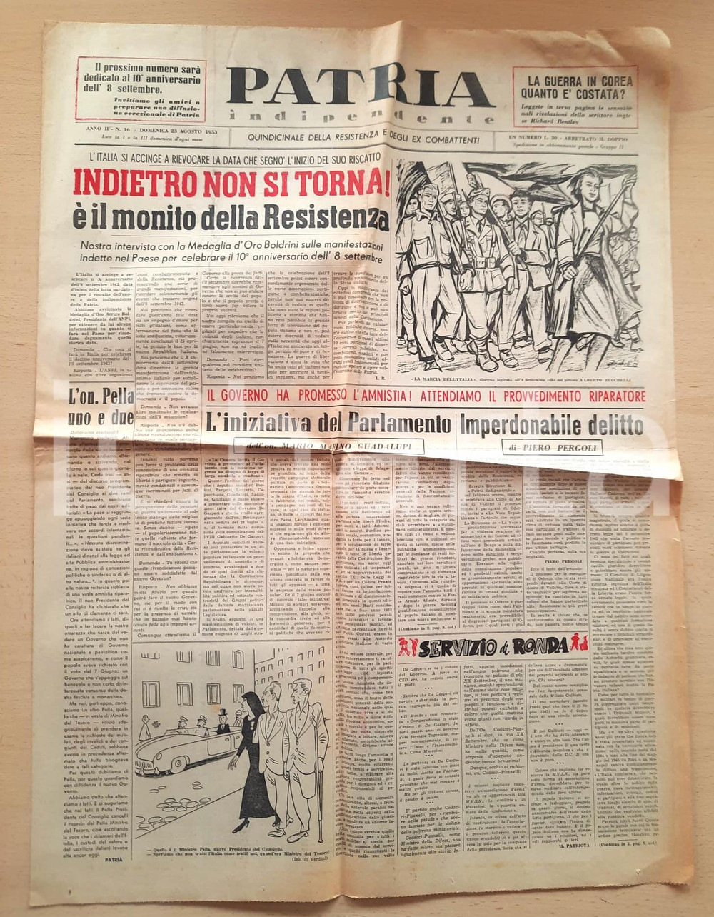 Giornale, rivista storica 1953 PATRIA INDIPENDENTE Contro i licenziamenti di reduci e mutilati alla DUCATI 1