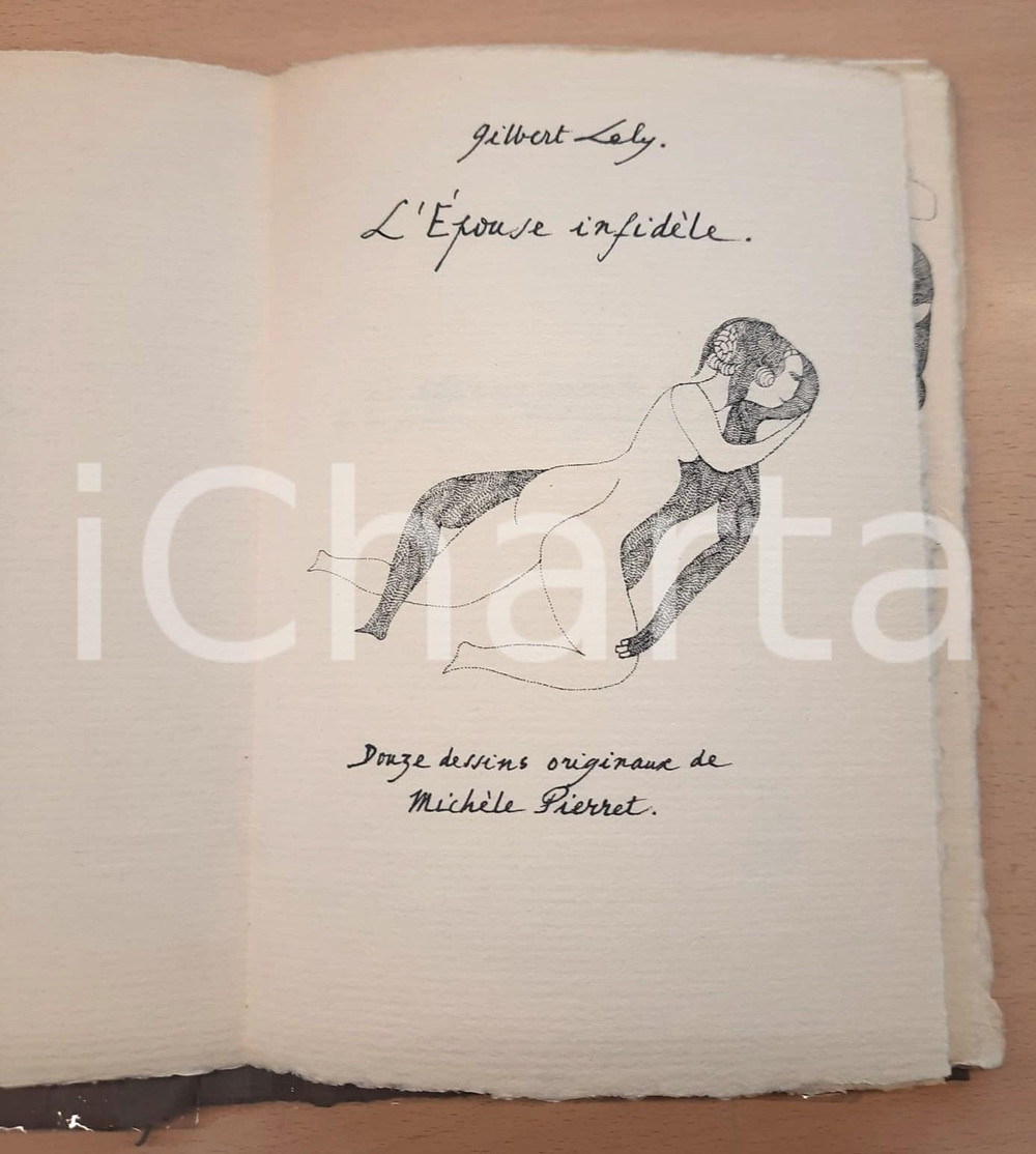 Libro, pubblicazione d epoca 1966 Gilbert LELY L épouse infidèle 12 disegni di Michèle PIERRET 1