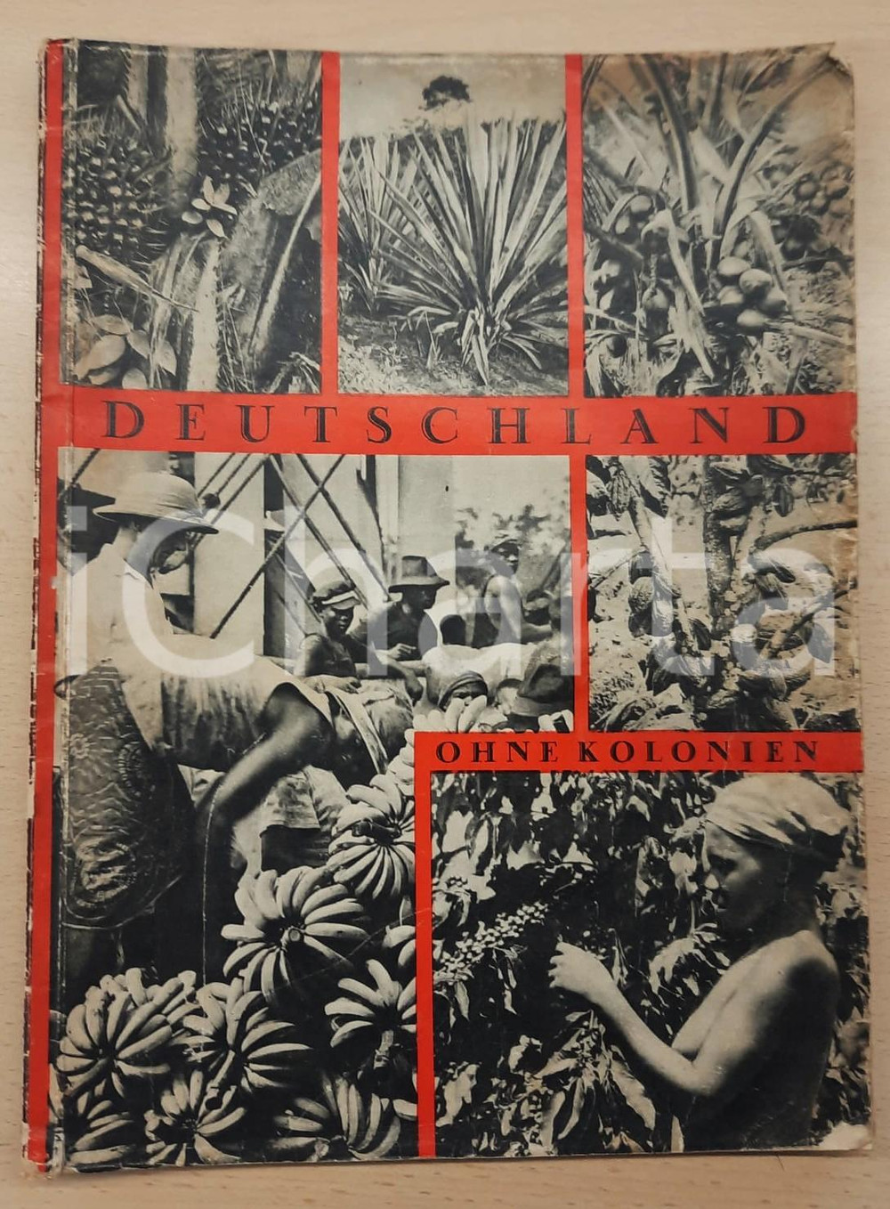 Giornale, rivista storica 1936 DEUTSCHLAND OHNE KOLONIEN Rivista illustrata 100 pp. RARA DANNEGGIATA 1