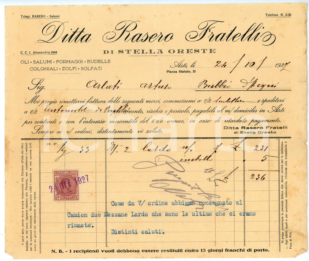 Documento originale, autentico 1927 ASTI Piazza Statuto 21 Ditta Fratelli RASERO di Oreste STELLA Fattura lardo 1