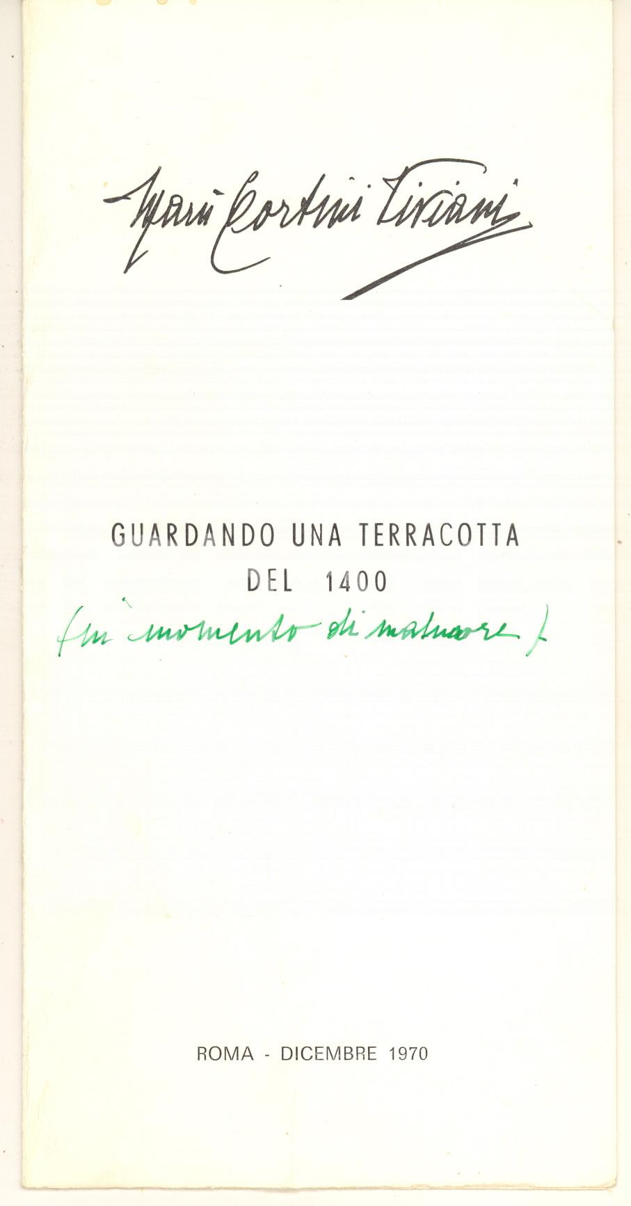 Autografo originale 1970 Marù CORTINI VIVIANI Guardando una terracotta Pieghevole con AUTOGRAFO 1