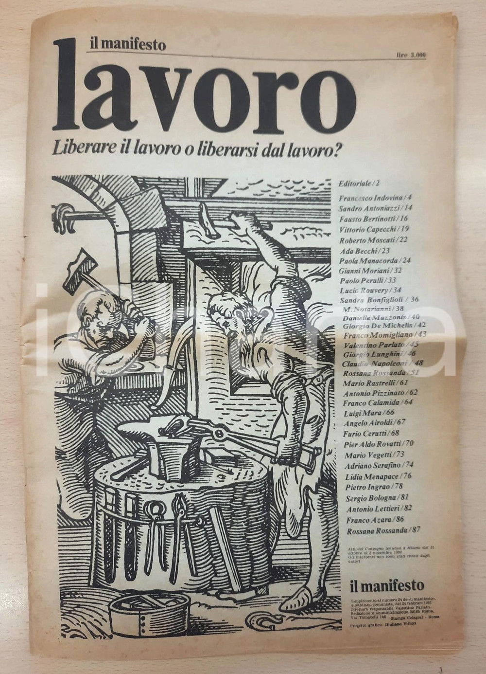Giornale, rivista storica 1981 IL MANIFESTO Lavoro. Liberare il lavoro o liberarsi dal lavoro? Supplemento 1