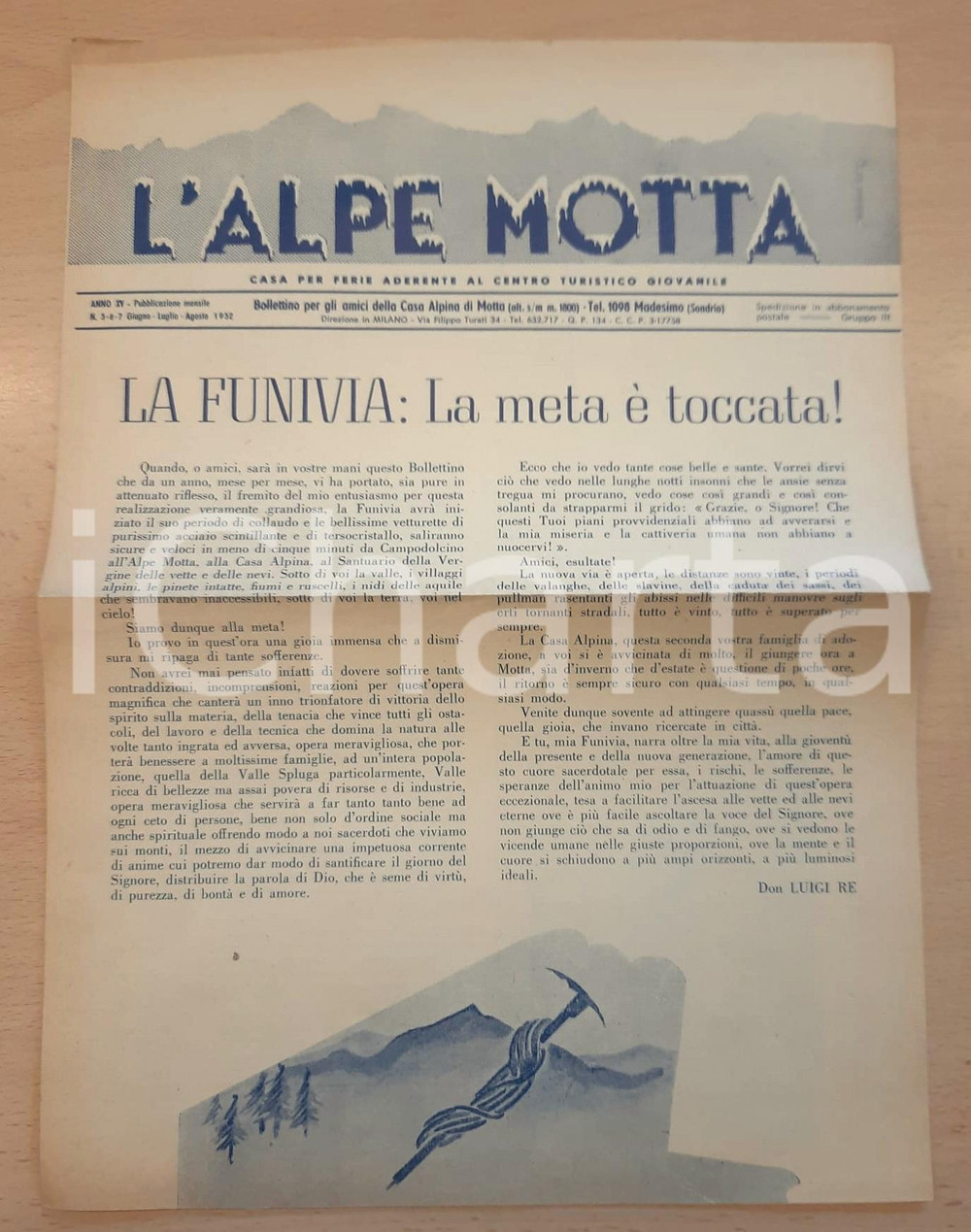 Giornale, rivista storica 1952 L ALPE MOTTA Don Luigi Re La funivia: la meta è toccata  Bollettino 1