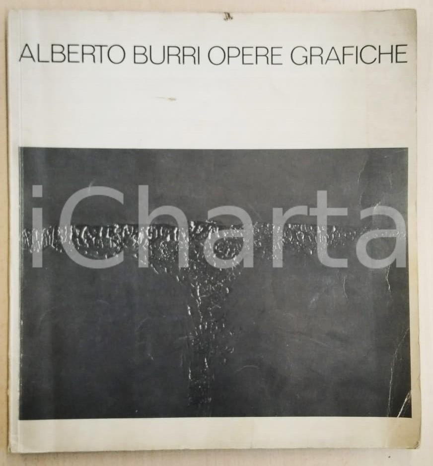 Libro, pubblicazione d epoca 1973 Alberto BURRI Opere grafiche 1959  1973 Catalogo 2RC EDITRICE 1
