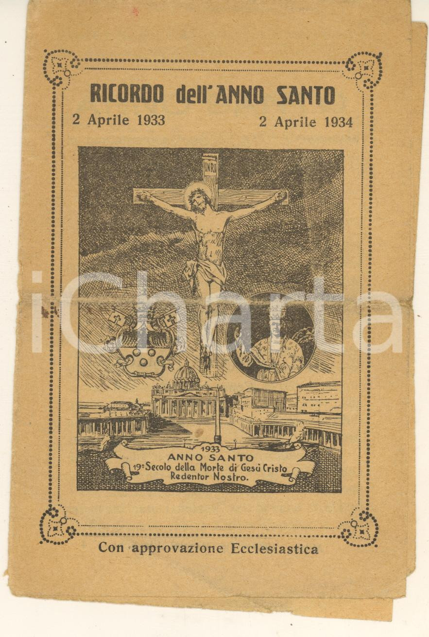 Libro, pubblicazione d epoca ROMA  ANNO SANTO 19331934  Pieghevole ricordo con preghiera per indulgenza 1