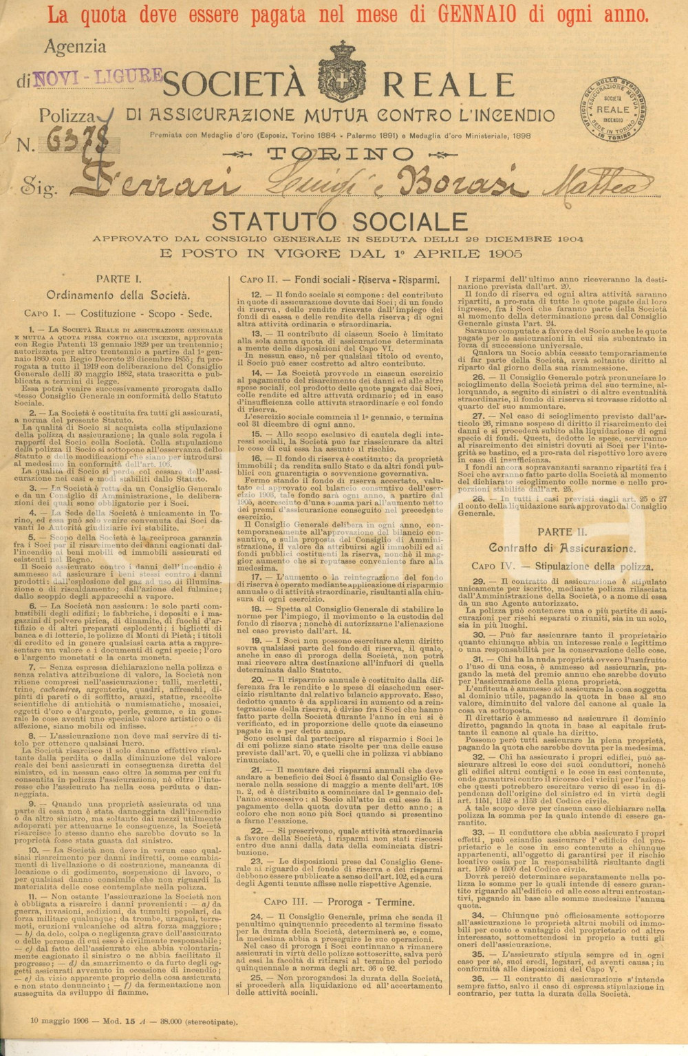 Documento originale, autentico 1908 FRESONARA AL Società Reale Mutua Assicurazioni  Polizza case coloniche 1