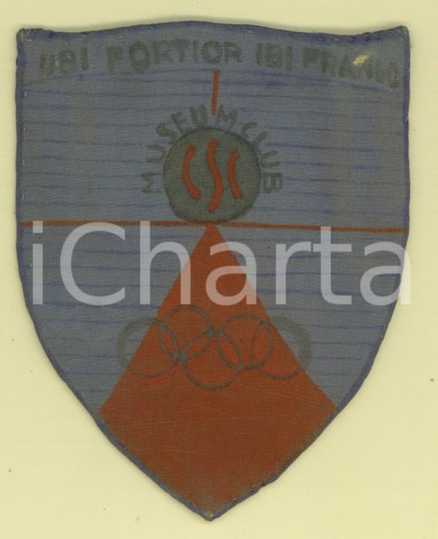 Materiale pubblicitario d’epoca 1940 ca MUSEUM CLUB  OLIMPIADI Ubi fortior ibi franto Scudetto stoffa dipinto 1