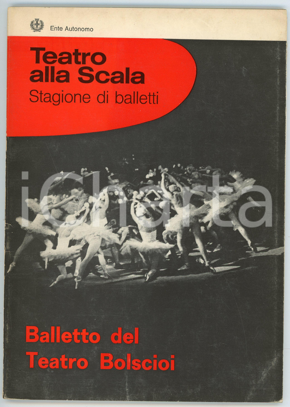 Libro, pubblicazione d epoca 1970 MILANO Teatro alla Scala  Balletto del Teatro Bolshoi Programma stagione 1