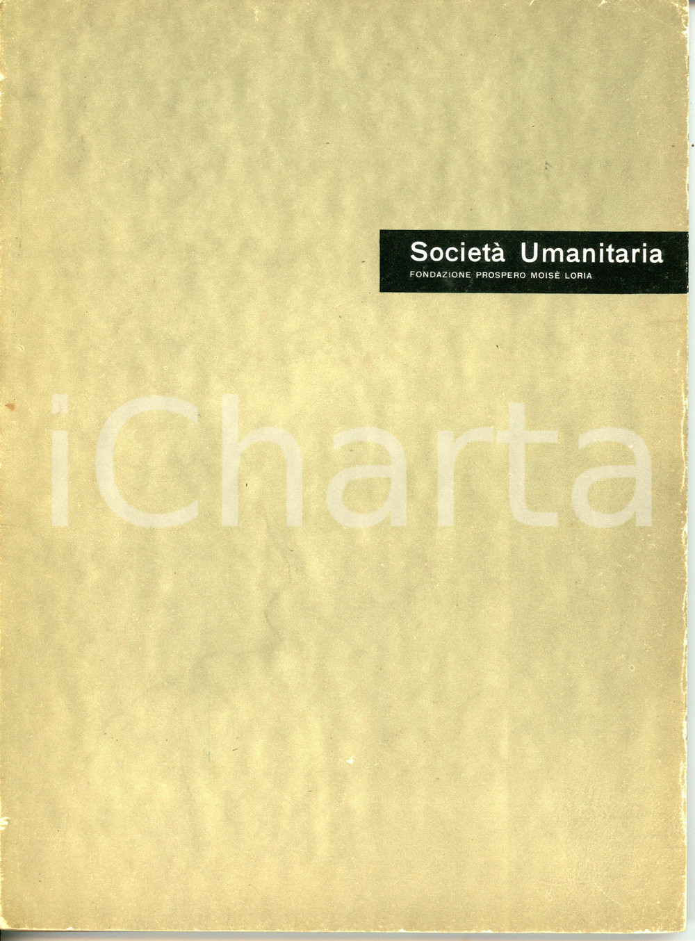 Libro, pubblicazione d epoca 1952 MILANO Società Umanitaria  Relazione su attività sociale dal 1945 al 1951 1