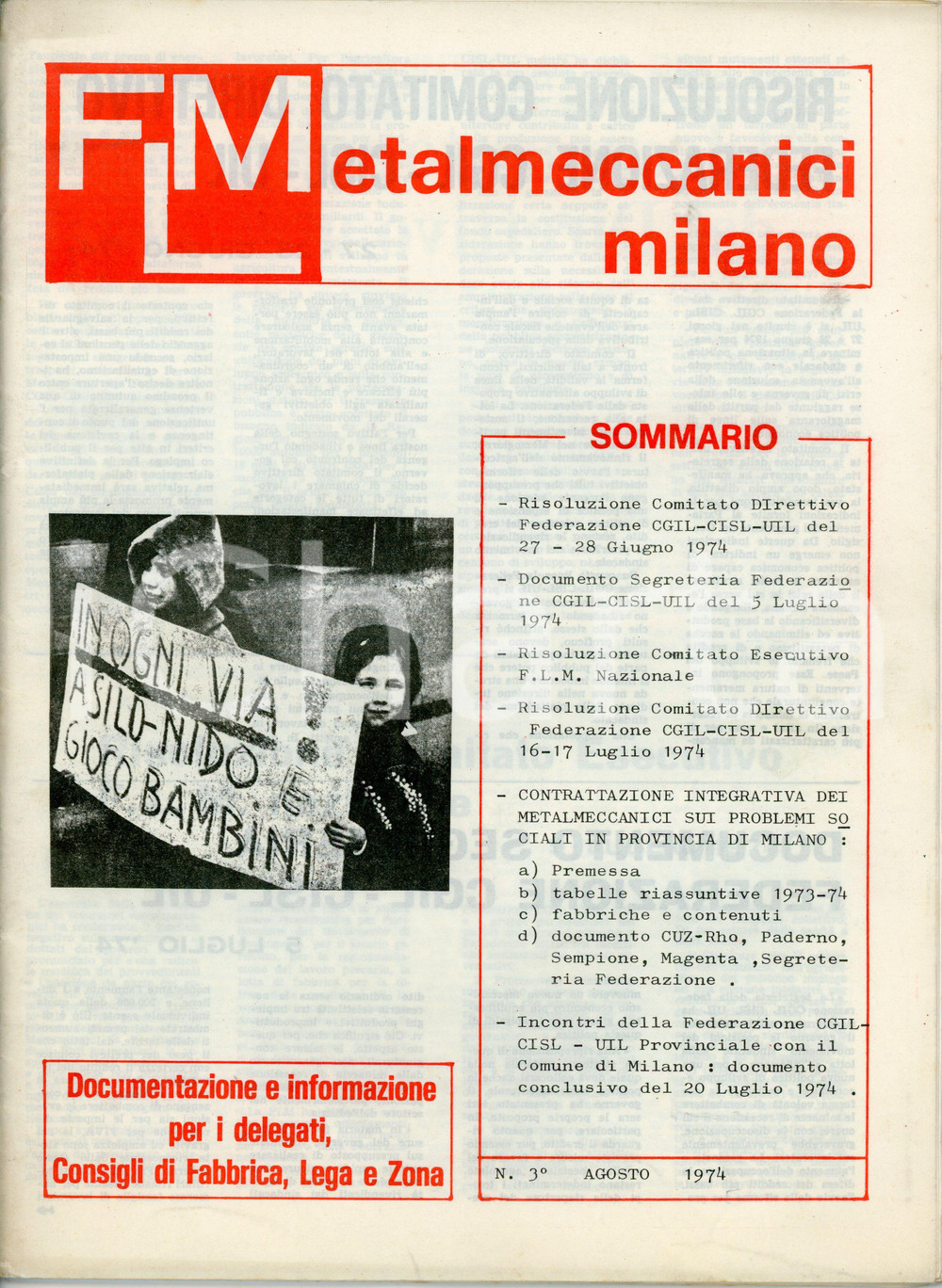 Giornale, rivista storica Agosto 1974 FLM Metalmeccanici Milano n.3 Documentazione consigli di fabbrica 1