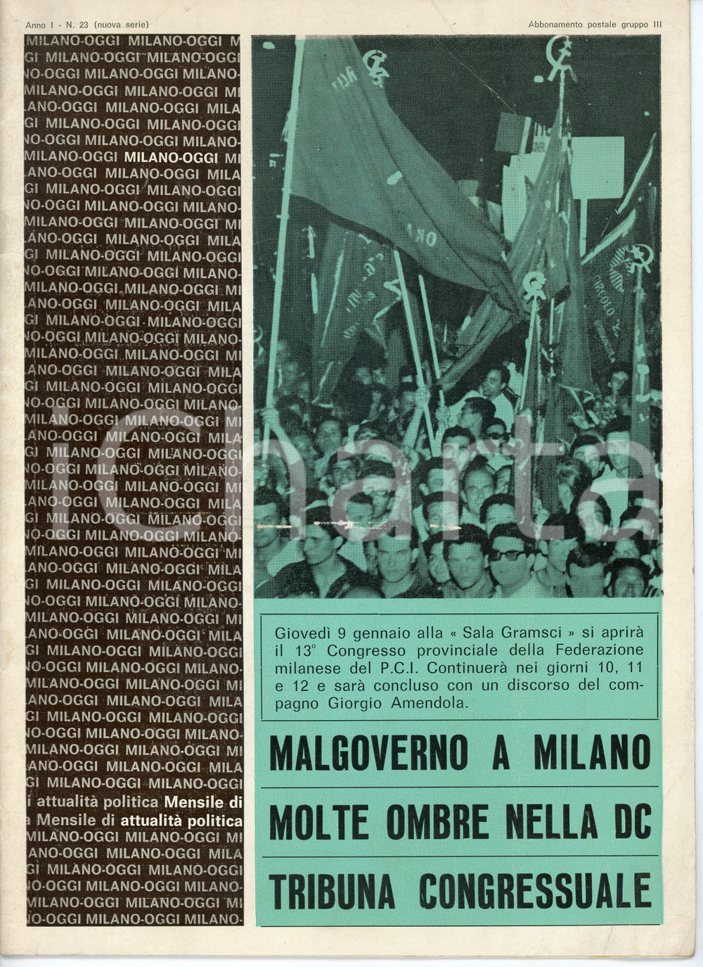 Giornale, rivista storica 1969 MILANO OGGI Anno I n. 23 Malgoverno a Milano  Congresso PCI  Mensile 1