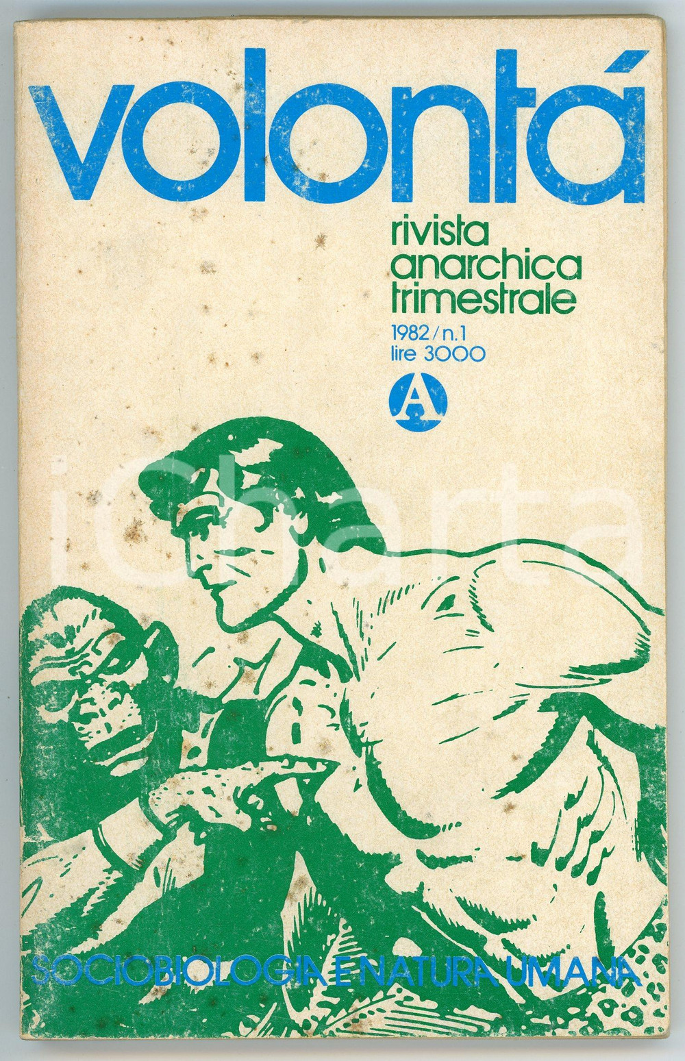 Giornale, rivista storica 1982 VOLONTÁ Rivista anarchica trimestrale  Anno XXXVI n. 1 Noam CHOMSKY 1