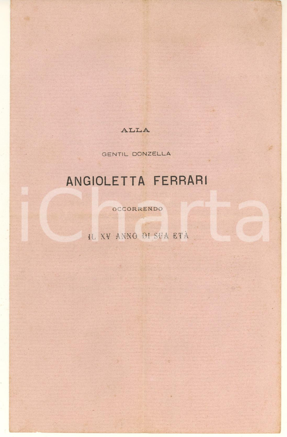 Documento originale, autentico 1870 Anonimo F.D.  Sonetto ad Angioletta Ferrari per il 15° anno di età 1