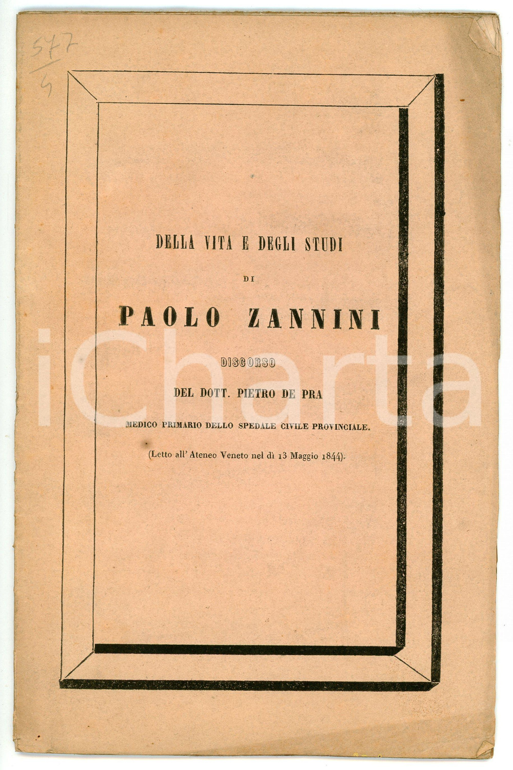 Libro, pubblicazione d epoca 1844 Pietro DE PRA Della vita e degli studi di Paolo ZANNINI Tip. CECCHINI 1