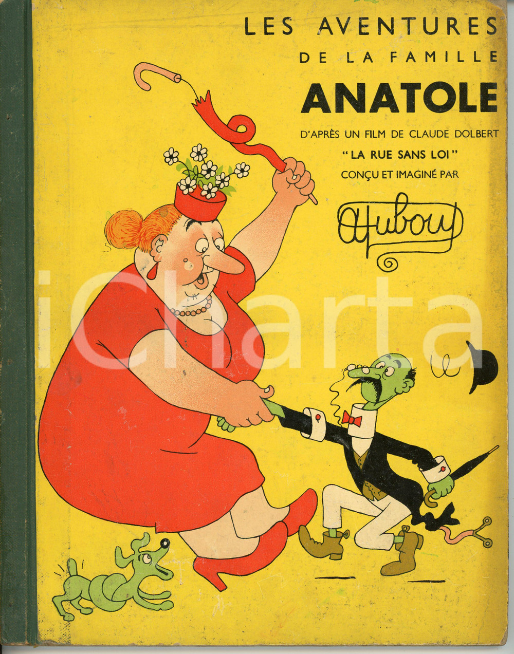 Libro, pubblicazione d epoca 1976 Albert DUBOUT Les aventures de la famille Anatole  Comptoir Du Livre 1