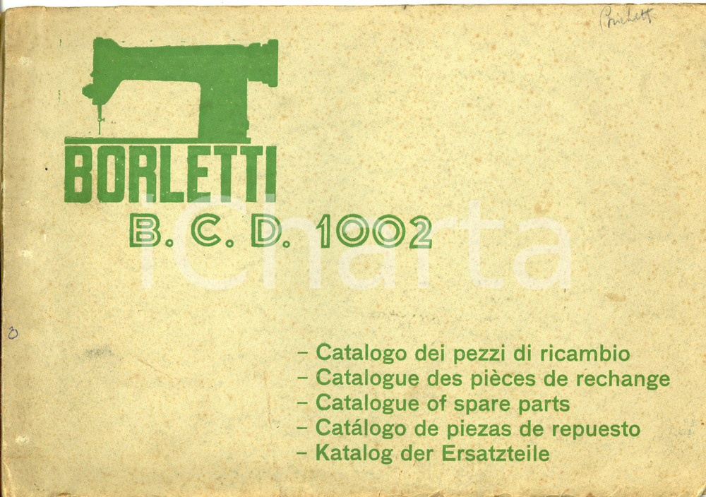 Libro, pubblicazione d epoca 1952 MILANO  BORLETTI Macchina da cucire B.C.D. 1002 Catalogo pezzi di ricambio 1