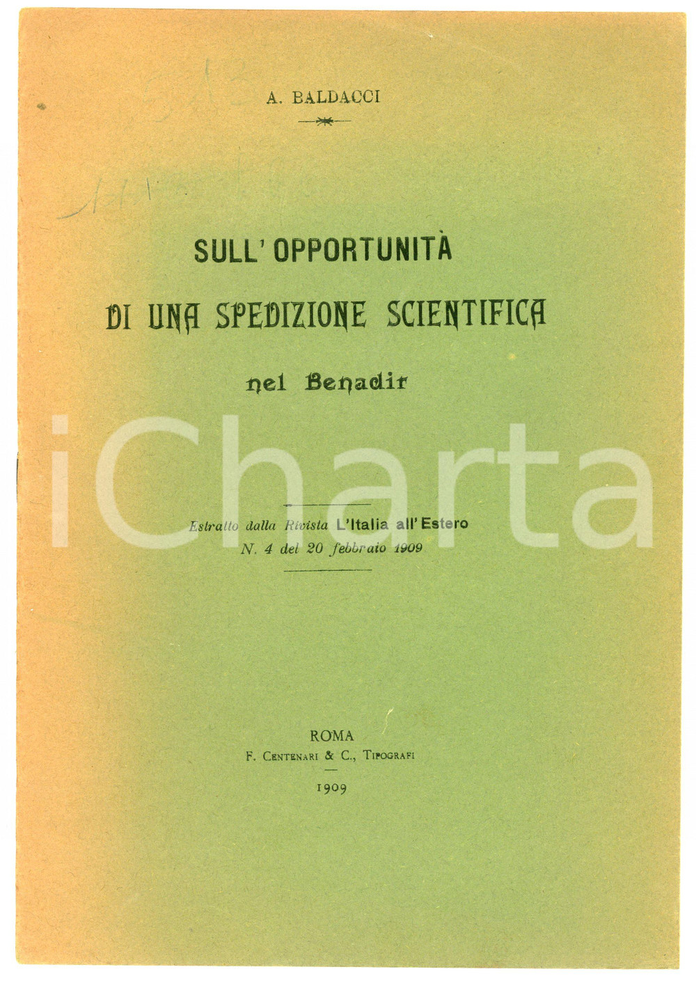 Libro, pubblicazione d epoca 1909 Antonio BALDACCI Sull opportunità di una spedizione scientifica nel BENADIR 1