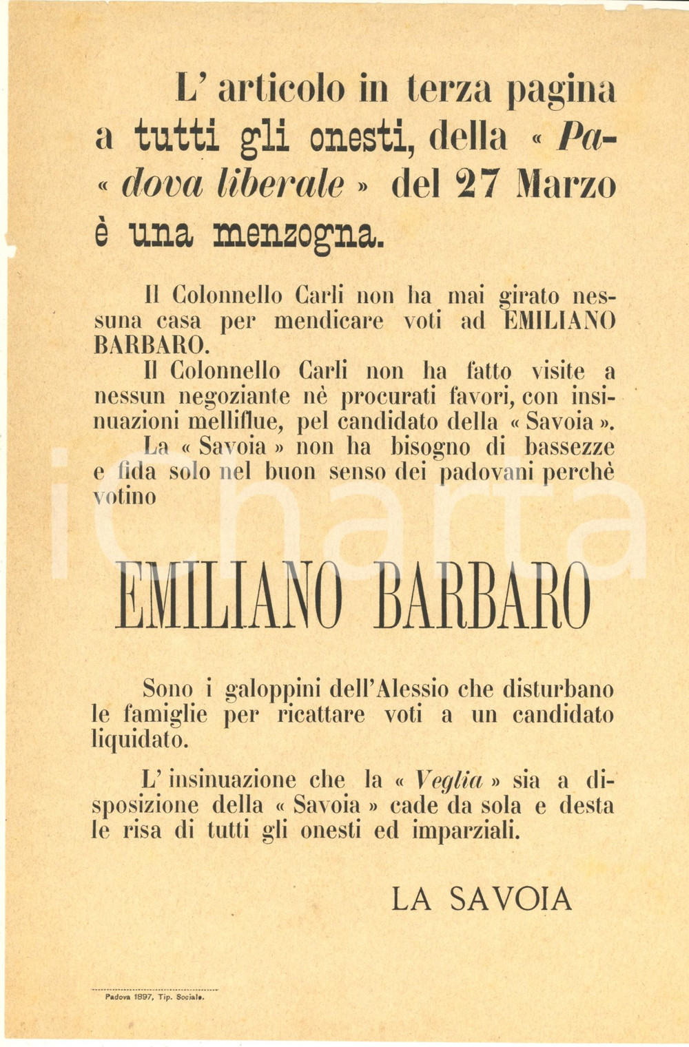 Materiale pubblicitario d’epoca 1897 ELEZIONI PADOVA Manifestino LA SAVOIA pro Emiliano BARBARO 27x31 cm 1