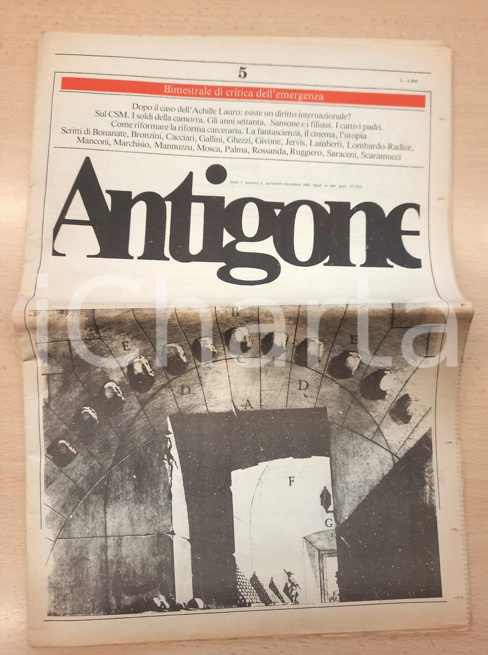 Giornale, rivista storica 1985 ANTIGONE Anni Settanta: un decennio da buttare? Rivista anno I n°5 1