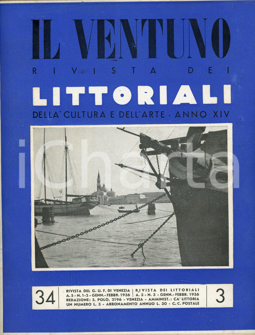Giornale, rivista storica 1936 IL VENTUNO Anno III n.3 Rivista LITTORIALI di cultura e arte GUF VENEZIA 1