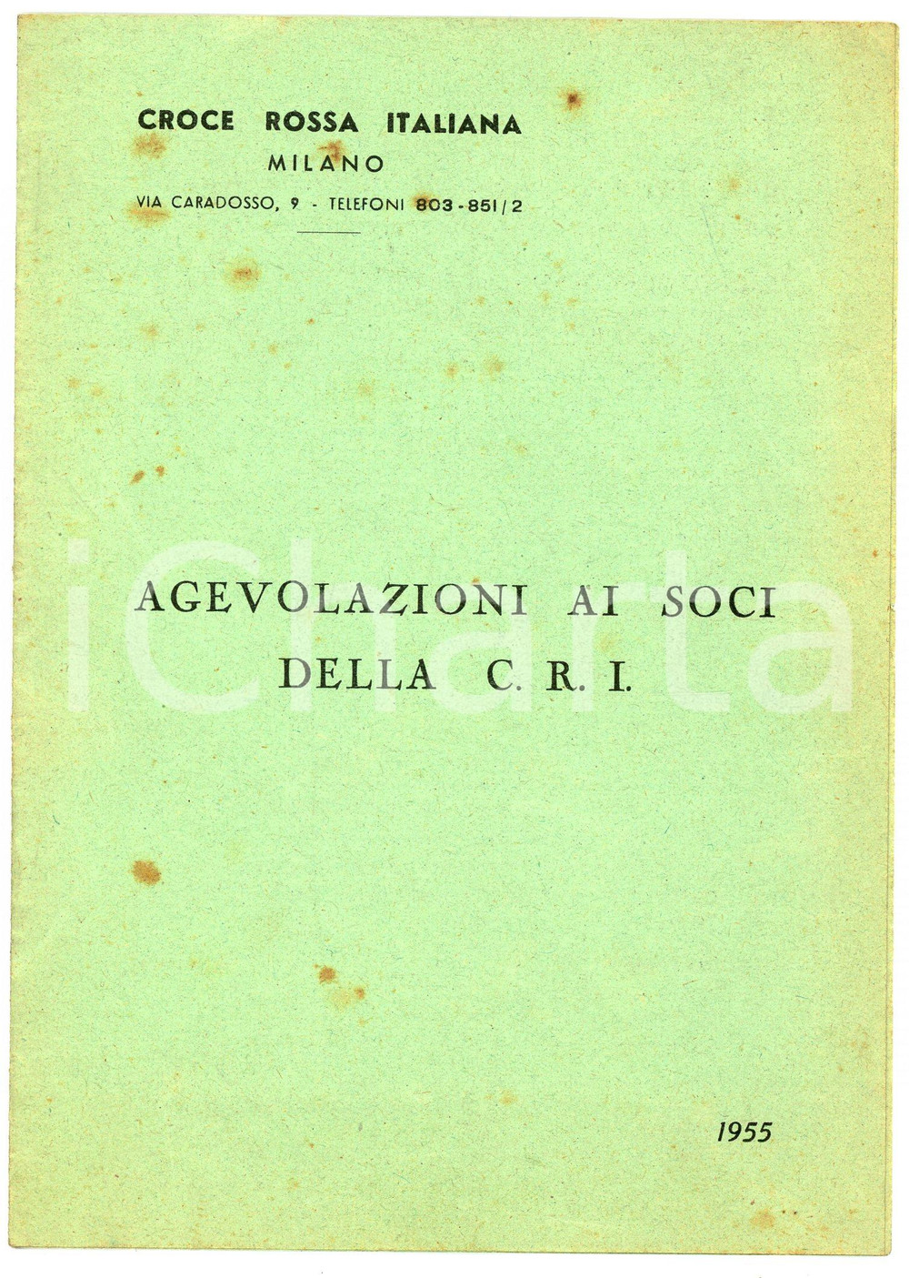 Oggetto da collezione cartaceo 1955 MILANO Croce Rossa Italiana  Agevolazioni ai soci CRI Pieghevole 1