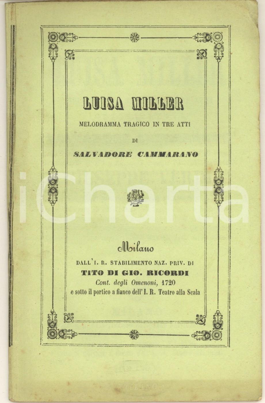Oggetto da collezione cartaceo 1855 ca Salvadore CAMMARANO Luisa Miller Libretto melodramma ed. Tito RICORDI 1