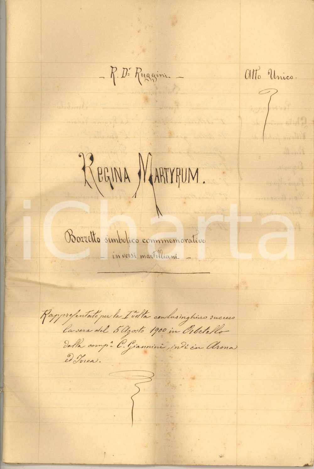 Manoscritto, lettera originale 1900 TEATRO Ruggero RUGGINI Regina Martyrum Manoscritto AUTOGRAFO 40 pp. 1