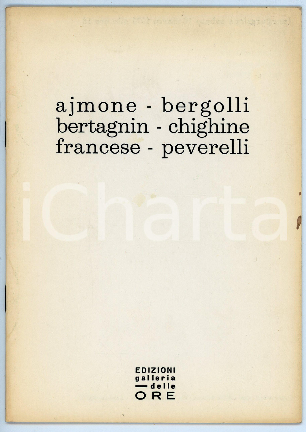 Libro, pubblicazione d epoca 1974 MILANO Galleria delle ore  Catalogo mostra AJMONE Bergolli BERTAGNIN 1
