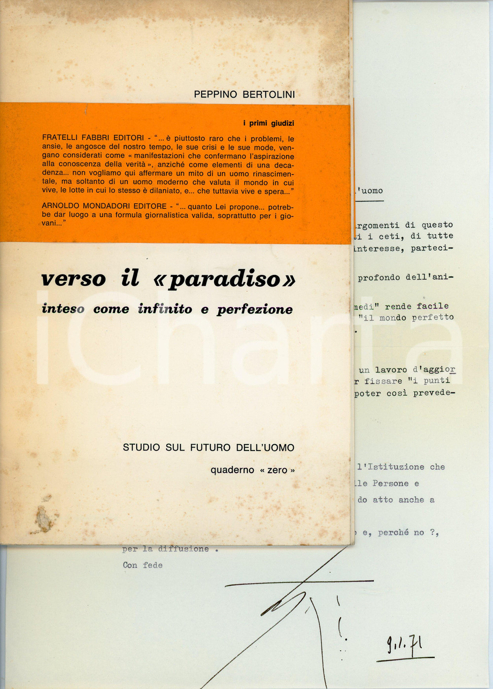 Libro, pubblicazione d epoca 1971 Peppino BERTOLINI Verso il Paradiso  Studio sul futuro dell uomo AUTOGRAFO 1